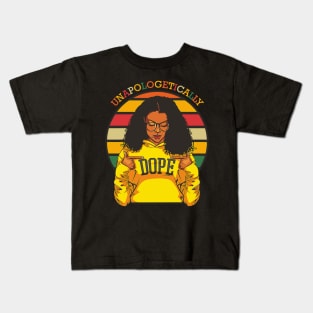 Unapologetically Dope Black History Month African American Kids T-Shirt